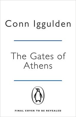 Cover for Conn Iggulden · The Gates of Athens: Book One in the Athenian series - Athenian (Paperback Bog) (2021)