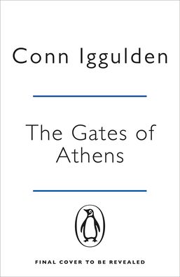 Cover for Conn Iggulden · The Gates of Athens: Book One in the Athenian series - Athenian (Pocketbok) (2021)