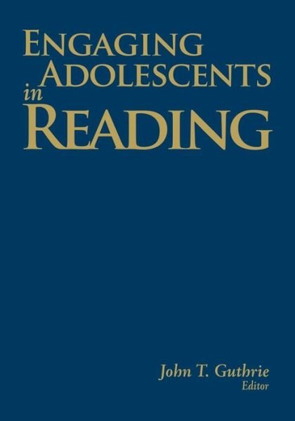 Cover for Guthrie J · Engaging Adolescents in Reading (Pocketbok) (2008)