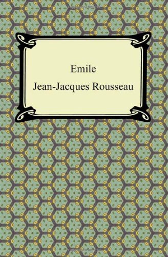 Cover for Jean Jacques Rousseau · Emile, Or, Concerning Education (Paperback Book) (2011)