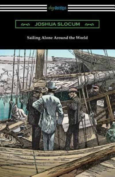 Cover for Joshua Slocum · Sailing Alone Around the World (Pocketbok) (2017)