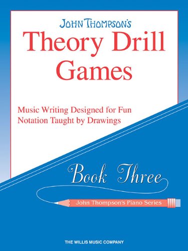 Cover for John Thompson · Theory Drill Games : Book Three - John Thompson's Piano Series (Paperback Book) (2005)