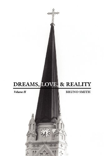 Cover for Bruno Smith · Dreams, Love, &amp; Reality: Volume II (Pocketbok) (2012)