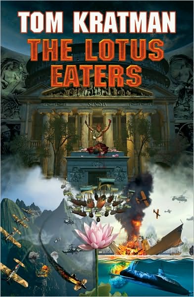 Cover for Tom Kratman · The Lotus Eaters (Paperback Book) (2011)