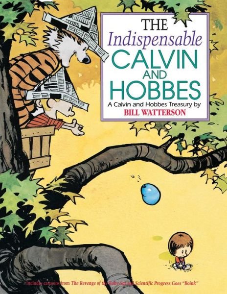 Cover for Bill Watterson · The Indispensable Calvin and Hobbes (Innbunden bok) (2015)