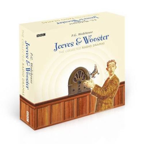 Cover for P. G. Wodehouse · Jeeves &amp; Wooster: The Collected Radio Dramas (Lydbog (CD)) [Unabridged edition] (2013)