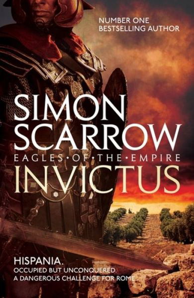 Cover for Simon Scarrow · Eagles of the Empire: Invictus (Paperback Book) (2017)