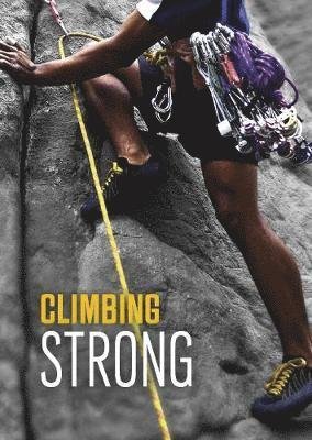Cover for Jake Maddox · Climbing Strong - Teen Sport Stories (Paperback Book) (2019)