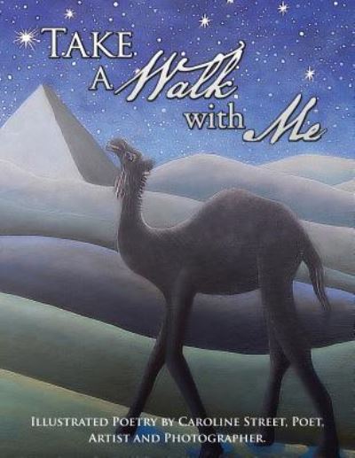 Cover for Caroline Street · Take a Walk with Me (Pocketbok) (2016)