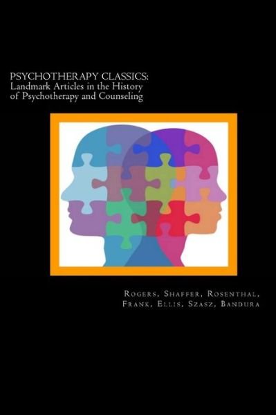 Cover for Carl Rogers · Psychotherapy Classics: Landmark Articles in the History of Psychotherapy and Counseling (Pocketbok) (2013)