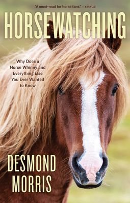 Cover for Desmond Morris · Horsewatching (Book) (2023)