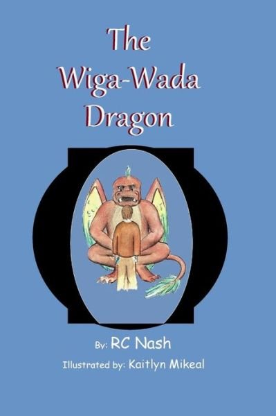 Cover for Uncle Cookie · The Wiga-wada Dragon (Paperback Bog) (2014)