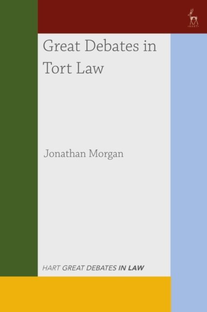 Cover for Jonathan Morgan · Great Debates in Tort Law - Great Debates in Law (Paperback Book) (2022)