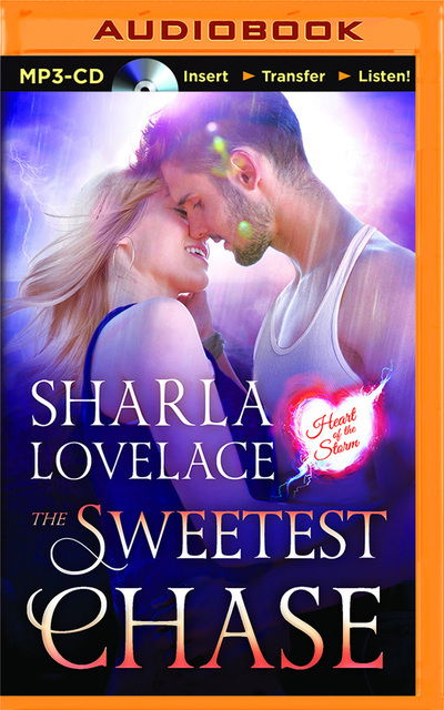 Cover for Sharla Lovelace · Sweetest Chase, The (MP3-CD) (2016)