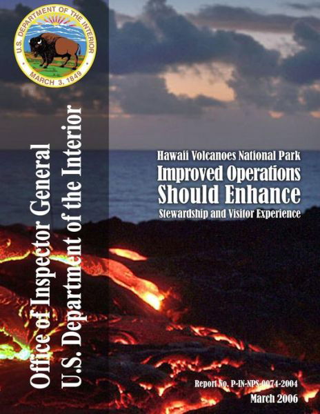 Cover for U S Department of the Interior · Hawaii Volcanoes National Park: Improved Operations Should Enhance Stewardship and Visitor Experience (Paperback Book) (2015)