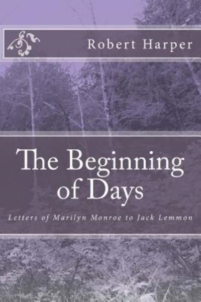 Cover for Robert Harper · The Beginning of Days (Paperback Book) (2015)