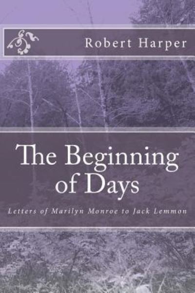 Cover for Robert Harper · The Beginning of Days (Paperback Book) (2015)