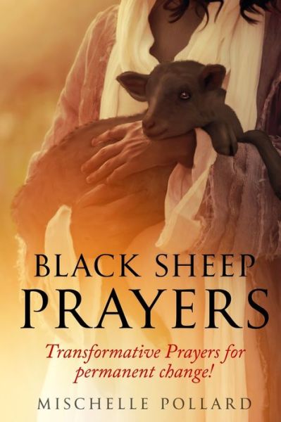 Cover for Mischelle Pollard · Black Sheep Prayers (Book) (2021)