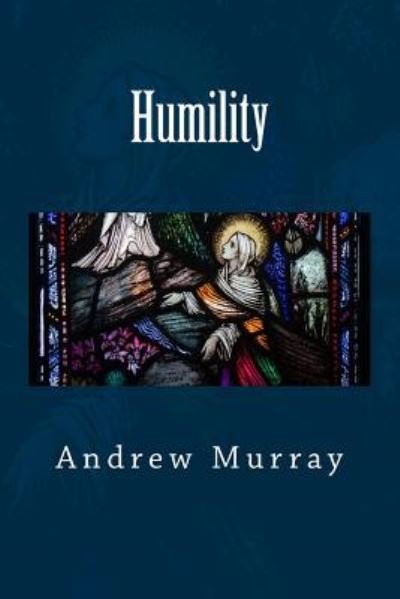 Cover for Andrew Murray · Humility (Taschenbuch) (2015)