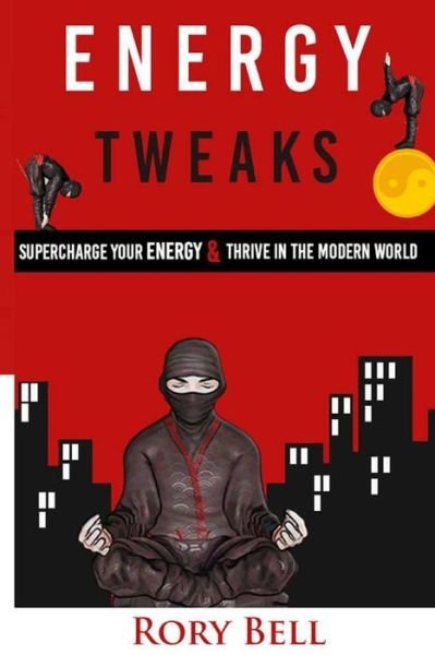 Cover for Rory Bell · Energy Tweaks (Paperback Book) (2015)