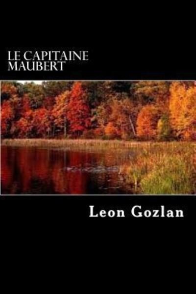 Cover for Leon Gozlan · Le capitaine Maubert (Paperback Bog) (2016)