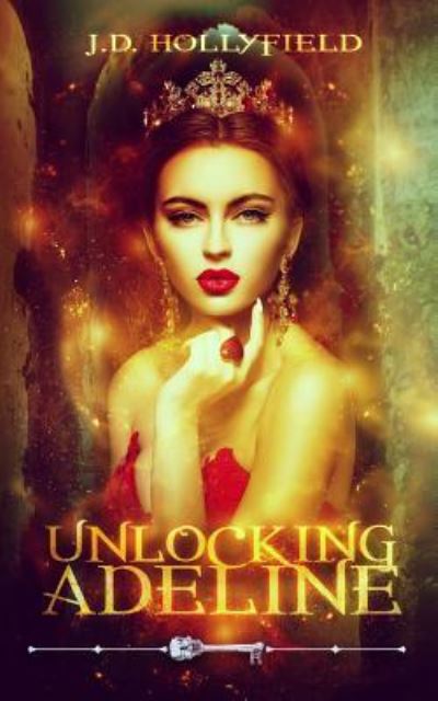 Cover for J D Hollyfield · Unlocking Adeline (Paperback Book) (2016)