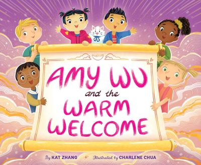 Amy Wu and the Warm Welcome - Amy Wu - Kat Zhang - Books - Simon & Schuster - 9781534497351 - June 23, 2022
