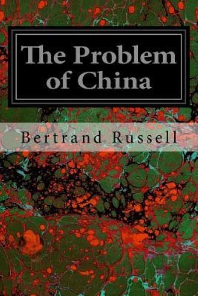 Cover for Bertrand Russell · The Problem of China (Pocketbok) (2016)