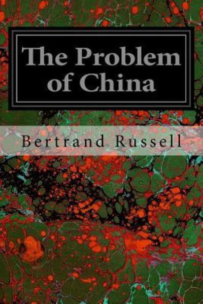 Cover for Bertrand Russell · The Problem of China (Taschenbuch) (2016)