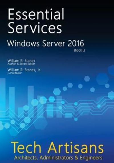 Cover for William Stanek · Windows Server 2016 (Paperback Book) (2016)