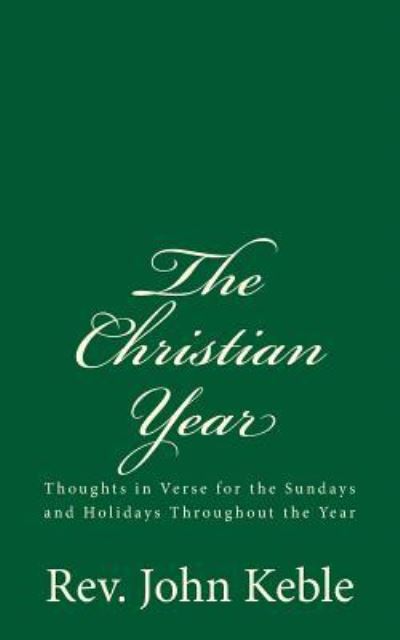 Cover for John Keble · The Christian Year (Pocketbok) (2016)