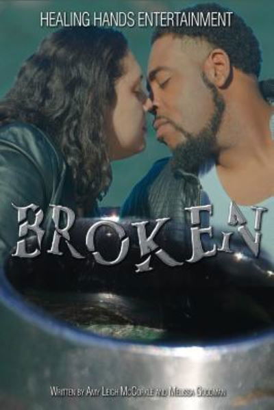 Broken - Delilah K Stephans - Kirjat - Createspace Independent Publishing Platf - 9781540692351 - maanantai 28. marraskuuta 2016