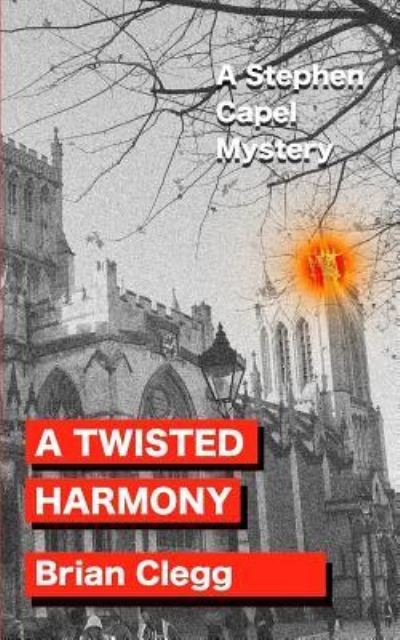 Cover for Brian Clegg · A Twisted Harmony (Paperback Bog) (2017)