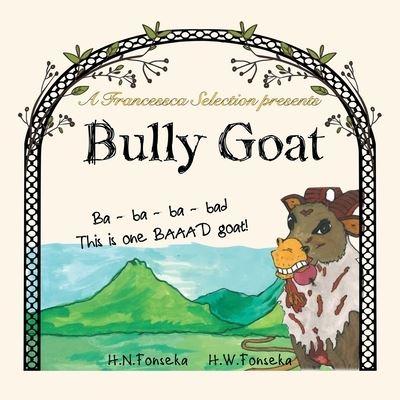 Cover for H N Fonseka · Bully Goat (Paperback Book) (2020)