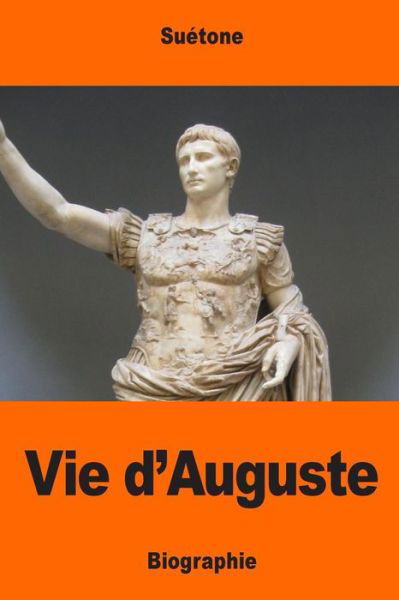 Cover for Suetone · Vie d'Auguste (Paperback Book) (2017)