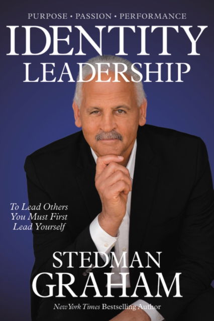 Cover for Stedman Graham · Identity Leadership: To Lead Others You Must First Lead Yourself (Paperback Book) (2020)