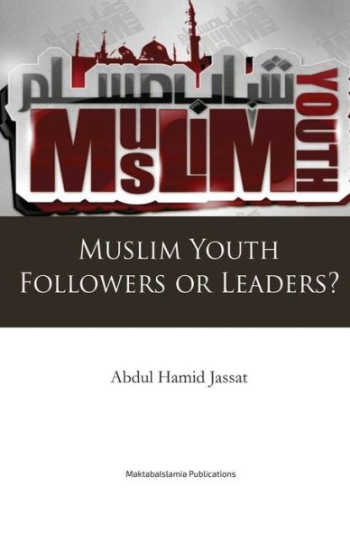 Cover for Abdul Hamid E · Muslim Youth - Followers or Leaders? (Paperback Book) (2020)