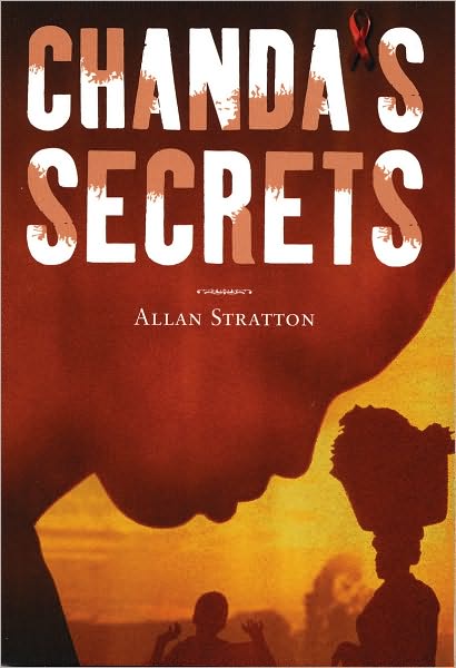 Cover for Allan Stratton · Chanda's Secrets (Hardcover Book) (2004)