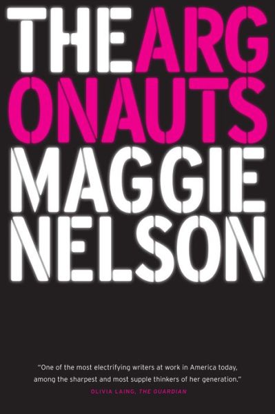 Cover for Maggie Nelson · The Argonauts (Paperback Book) (2016)