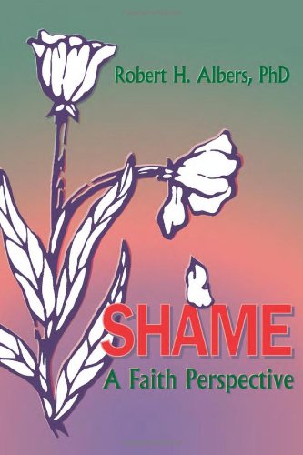 Cover for Robert H Albers · Shame: A Faith Perspective (Hardcover Book) (1995)