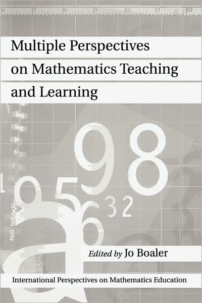 Cover for Jo Boaler · Multiple Perspectives on Mathematics Teaching and Learning (Pocketbok) (2000)