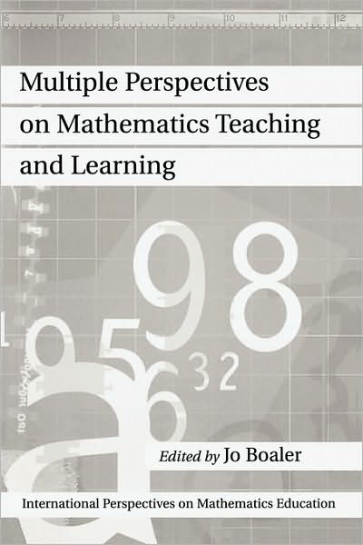 Cover for Jo Boaler · Multiple Perspectives on Mathematics Teaching and Learning (Paperback Book) (2000)