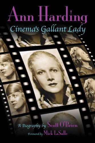 Cover for Scott O'brien · Ann Harding - Cinema's Gallant Lady (Paperback Book) (2010)