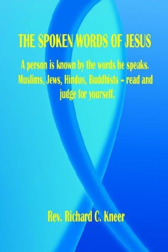 Cover for Richard C. Kneer · The Spoken Words of Jesus (Paperback Book) (2005)