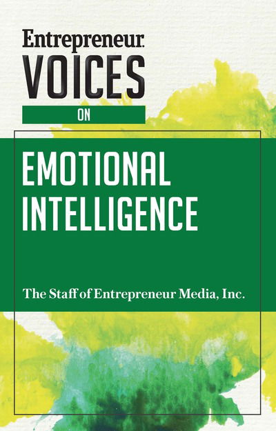 Cover for The Staff of Entrepreneur Media · Entrepreneur Voices on Emotional Intelligence - Entrepreneur Voices (Taschenbuch) (2018)