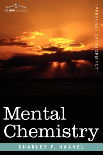Cover for Charles F. Haanel · Mental Chemistry (Pocketbok) (2007)