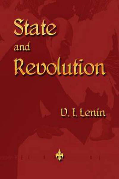 Cover for Vladimir Ilyich Lenin · State and Revolution (Paperback Book) (2016)