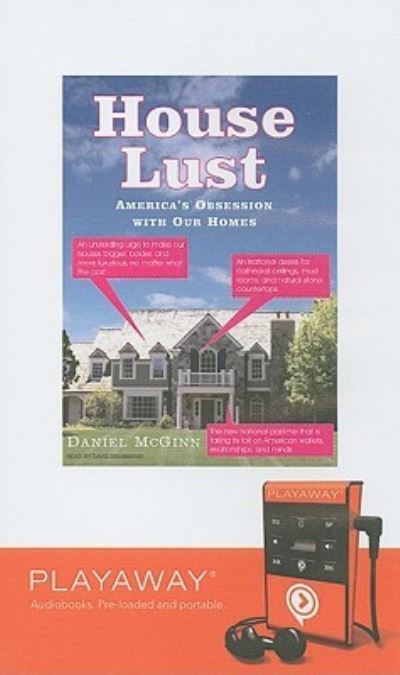 Cover for Daniel McGinn · House Lust (N/A) (2008)