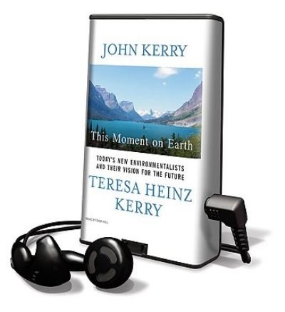 Cover for John Kerry · This Moment on Earth (N/A) (2009)