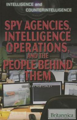 Cover for Robert Curley · Spy Agencies, Intelligence Operations, And The People Behind Them (In (CD) (2013)